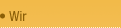 Wir